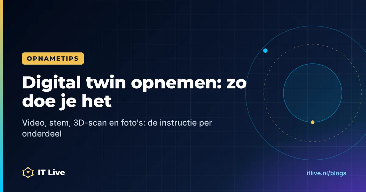 Digital twin opnemen: tips voor video, stem, 3D-scan en foto's